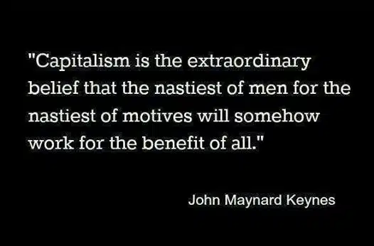John Maynard Keynes quote on capitalism