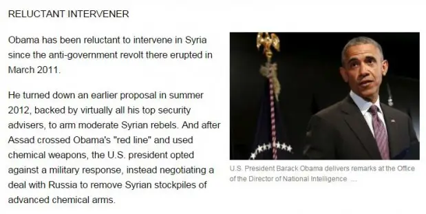 Reuters presents the standard fictional narrative that the Obama administration has been reluctant to intervene in Syria.